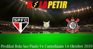 Prediksi Bola Sao Paulo Vs Corinthians 14 Oktober 2019