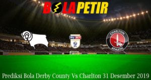 Prediksi Bola Derby County Vs Charlton 31 Desember 2019