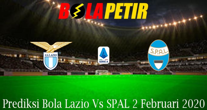 Prediksi Bola Lazio Vs SPAL 2 Februari 2020