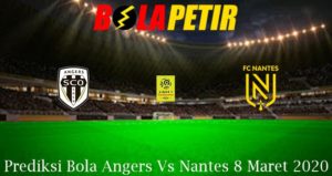 Prediksi Bola Angers Vs Nantes 8 Maret 2020