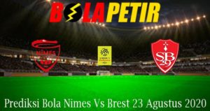 Prediksi Bola Nimes Vs Brest 23 Agustus 2020
