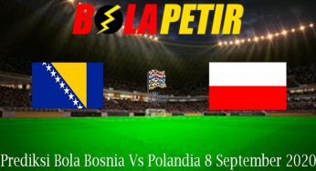 Prediksi Bola Bosnia Vs Polandia 8 September 2020