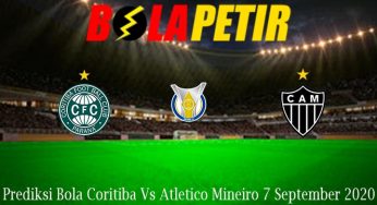 Prediksi Bola Coritiba Vs Atletico Mineiro 7 September 2020