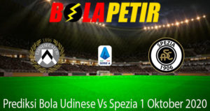 Prediksi Bola Udinese Vs Spezia 1 Oktober 2020