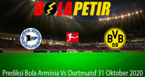 Prediksi Bola Arminia Vs Dortmund 31 Oktober 2020