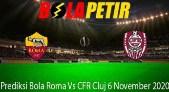 Prediksi Bola Roma Vs CFR Cluj 6 November 2020
