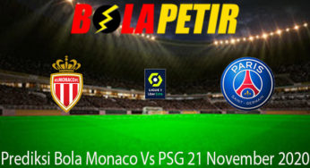 Prediksi Bola Monaco Vs PSG 21 November 2020