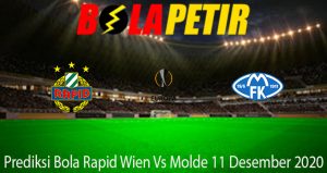 Prediksi Bola Rapid Wien Vs Molde 11 Desember 2020