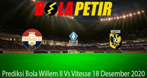 Prediksi Bola Willem II Vs Vitesse 18 Desember 2020