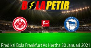 Prediksi Bola Frankfurt Vs Hertha 30 Januari 2021