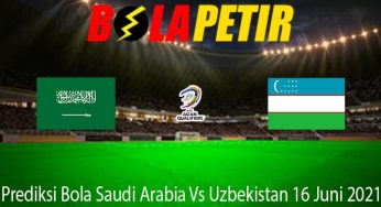 Prediksi Bola Saudi Arabia Vs Uzbekistan 16 Juni 2021