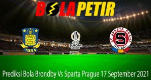 Prediksi Bola Brondby Vs Sparta Prague 17 September 2021