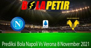 Prediksi Bola Napoli Vs Verona 8 November 2021