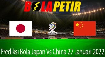 Prediksi Bola Japan Vs China 27 Januari 2022