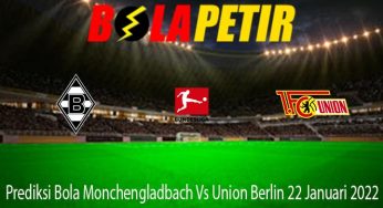 Prediksi Bola Monchengladbach Vs Union Berlin 22 Januari 2022