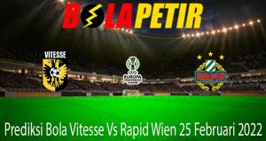 Prediksi Bola Vitesse Vs Rapid Wien 25 Februari 2022