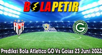 Prediksi Bola Atletico GO Vs Goias 23 Juni 2022