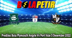 Prediksi Bola Plymouth Argyle Vs Port Vale 3 Desember 2022