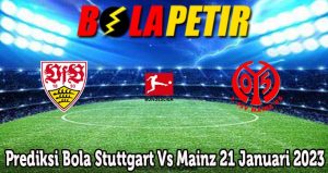 Prediksi Bola Stuttgart Vs Mainz 21 Januari 2023