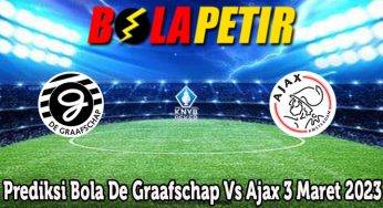 Prediksi Bola De Graafschap Vs Ajax 3 Maret 2023