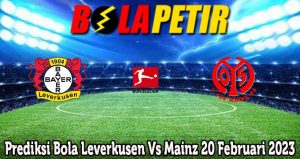 Prediksi Bola Leverkusen Vs Mainz 20 Februari 2023