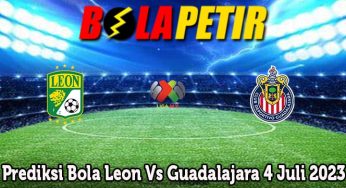 Prediksi Bola Leon Vs Guadalajara 4 Juli 2023