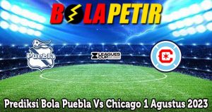 Prediksi Bola Puebla Vs Chicago 1 Agustus 2023