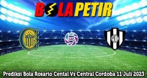 Prediksi Bola Rosario Cental Vs Central Cordoba 11 Juli 2023