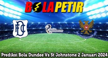 Prediksi Bola Dundee Vs St Johnstone 2 Januari 2024