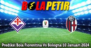 Prediksi Bola Fiorentina Vs Bologna 10 Januari 2024