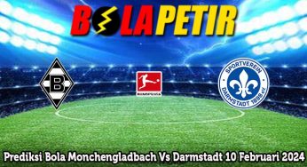 Prediksi Bola Monchengladbach Vs Darmstadt 10 Februari 2024