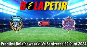 Prediksi Bola Kawasaki Vs Sanfrecce 29 Juni 2024