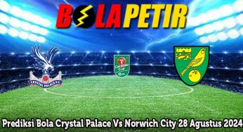 Prediksi Bola Crystal Palace Vs Norwich City 28 Agustus 2024