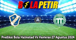 Prediksi Bola Halmstad Vs Vasteras 27 Agustus 2024