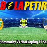 Prediksi Bola Hammarby Vs Norrkoping 17 September 2024