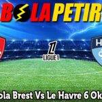 Prediksi Bola Brest Vs Le Havre 6 Oktober 2024