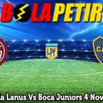 Prediksi Bola Lanus Vs Boca Juniors 4 November 2024