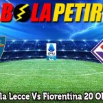 Prediksi Bola Lecce Vs Fiorentina 20 Oktober 2024