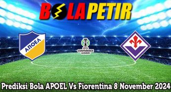 Prediksi Bola APOEL Vs Fiorentina 8 November 2024