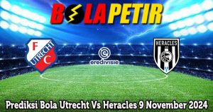 Prediksi Bola Utrecht Vs Heracles 9 November 2024